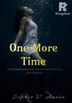 ONE MORE TIME