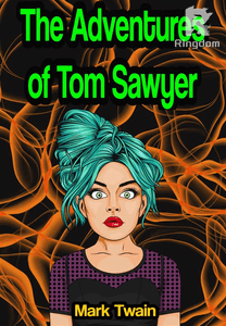 The Adventures of Tom Sawyer