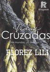 VIDAS CRUZADAS