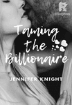 Taming the Billionaire