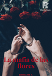 La mafia de las flores