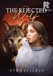 The Rejected Wolf