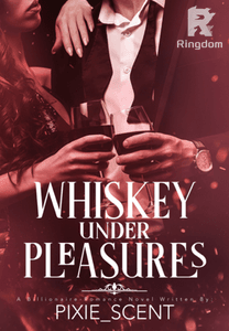 Whiskey Under Pleasures (Tagalog) R-18