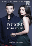 Forced To Be Yours