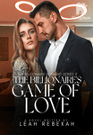 The Billionaire's Game of Love (My Billionaire Husband Series 5)