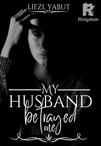 My Husband Betrayed Me