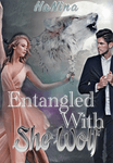 Entangled With She Wolf 