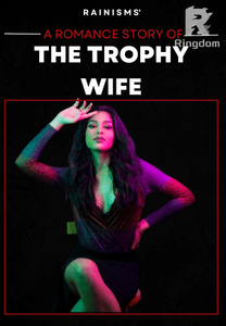 The Trophy Wife