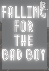 Falling for the Bad Boy