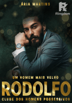 Um homem mais velho: Rodolfo