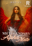 My Legendary Alpha Mate