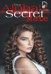 A Secret of Alpha's Mate-Dreame
