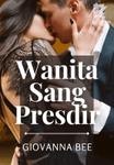 Wanita Sang Presdir