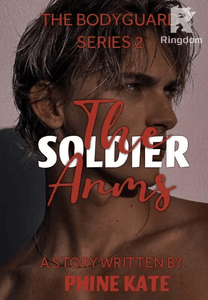 The Bodyguard Series 2: The  Soldier Arms