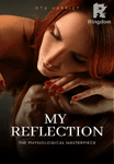 My Reflection