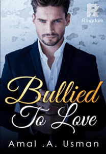 Bullied To Love