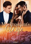 Mr. President's Wife
