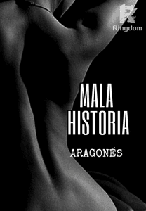MALA HISTORIA