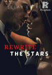 Rewrite The Stars (R18 Tagalog)