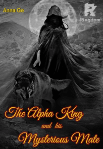 The Alpha King and His Mysterious Mate