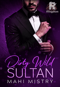 Dirty Wild Sultan 18+ (Alluring Rulers of Azmia Books 1-4) 