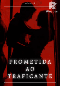 Prometida ao Traficante 3