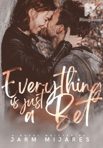 Everything is Just a Bet (The Bet)