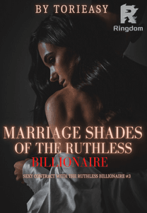 Marriage Shades Of The Ruthless Billionaire (Sexy Contract #3)