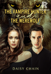 The Vampire Hunter and the Werewolf