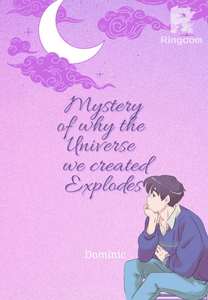 Mystery Of Why The Universe We Created Explodes