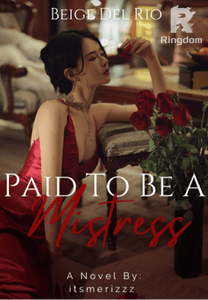 Beige Del Rio: Paid To Be A Mistress (R-18)