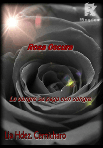 Rosa Oscura