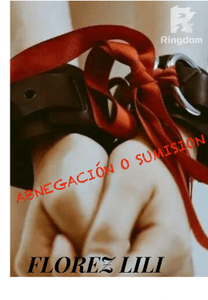 ABNEGACIÓN O SUMISION