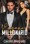El engaño del millonario