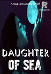 DAUGHTER OF SEA