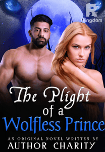 The Plight Of A Rejected Wolfless Prince
