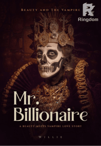 MR. BILLIONAIRE : BEAUTY AND THE VAMPIRE