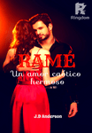 Ramé: un amor caótico y hermoso