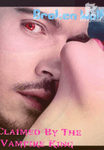 Broken Wolf:Claimed By The Vampire King
