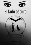 El lado oscuro (Descendientes del mal libro II)