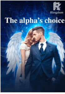 The Alpha’s choice