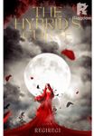 The hybrid's curse