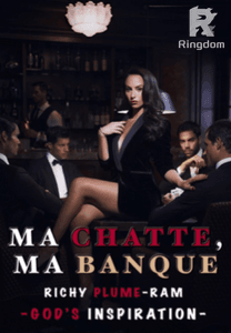 Ma Chatte, Ma Banque