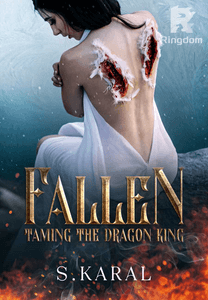 Fallen: Taming the Dragon King.