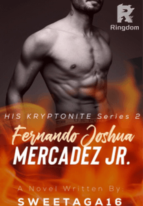 His Kryptonite 2: Fernando Joshua Mercadez Jr. - R-18