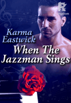 When the Jazzman Sings