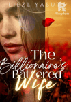 The Billionaire's Battered Wife