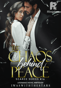 The Chaos Behind Peace (Scarce Series #16)