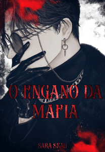 The Máfia Deception