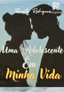 Uma Adolescente Em Minha Vida